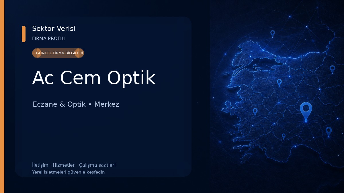 Ac Cem Optik Eczane & Optik