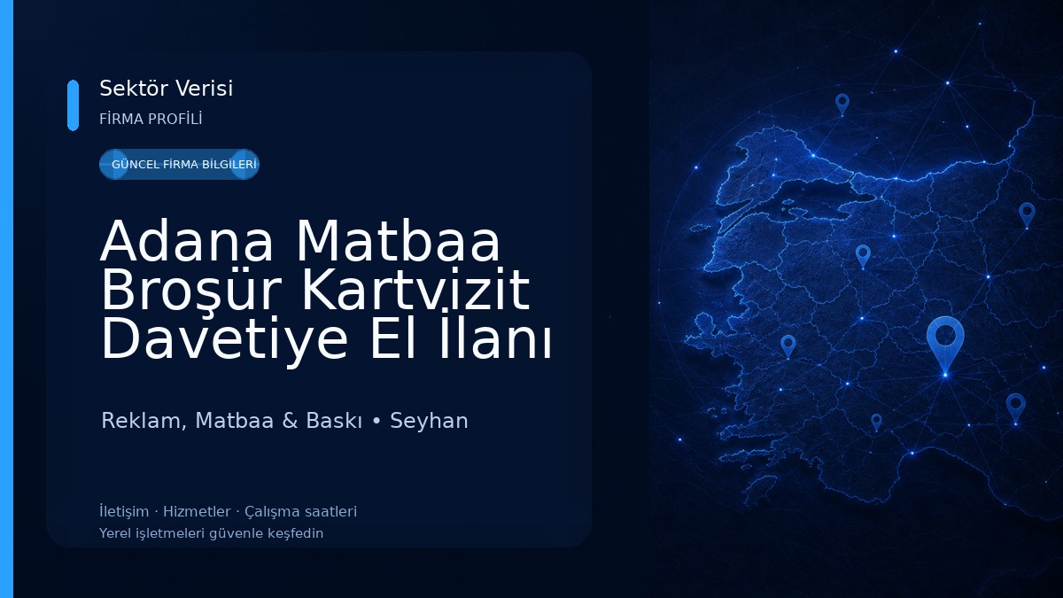 Adana Matbaa Broşür Kartvizit Davetiye El İlanı Reklam, Matbaa & Baskı