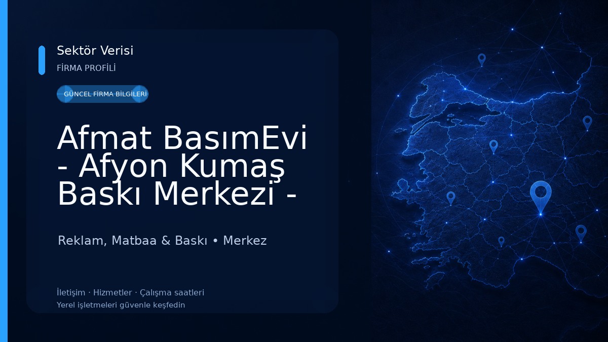 Afmat BasımEvi - Afyon Kumaş Baskı Merkezi - Afyon Baskı - Afyon Matbaa Reklam, Matbaa & Baskı