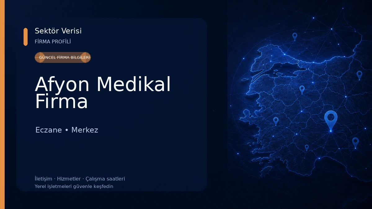Afyon Medikal Firma Eczane