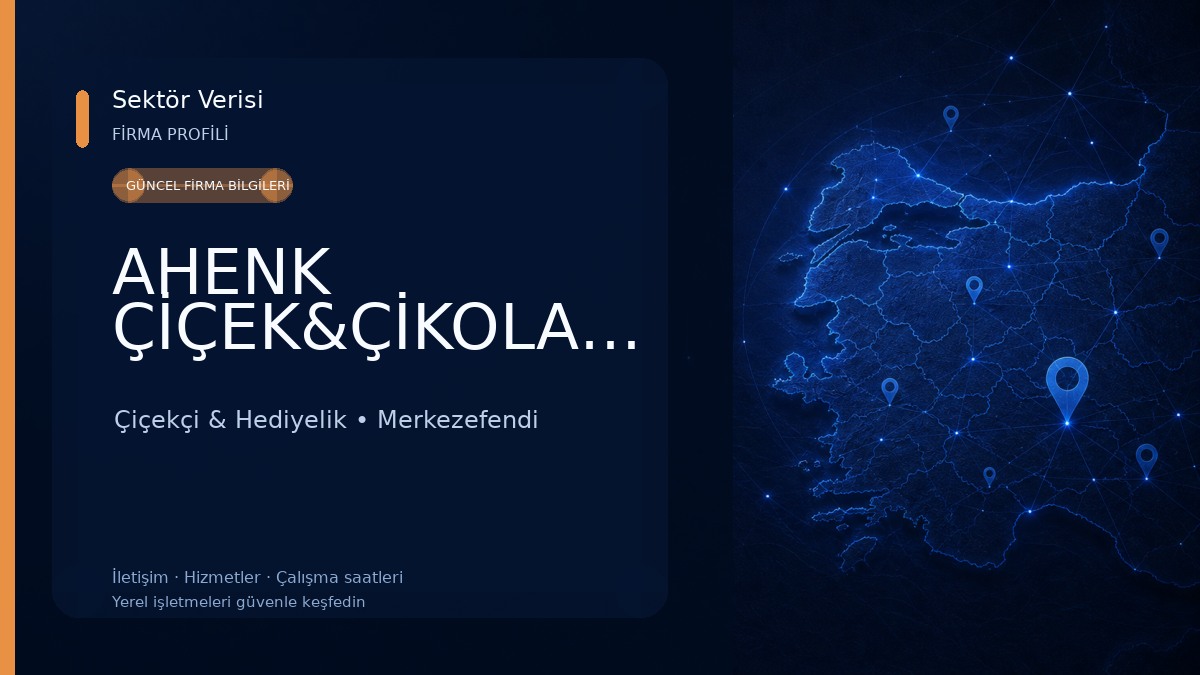 AHENK ÇİÇEK&ÇİKOLATA Çiçekçi & Hediyelik