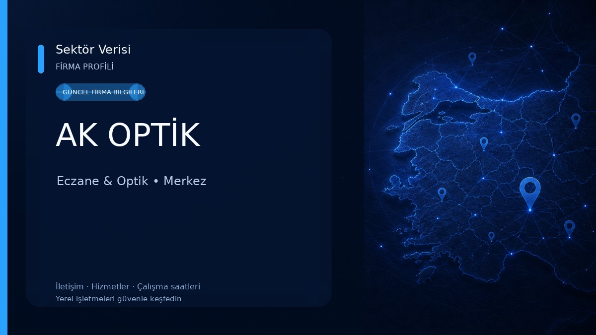 AK OPTİK Eczane & Optik