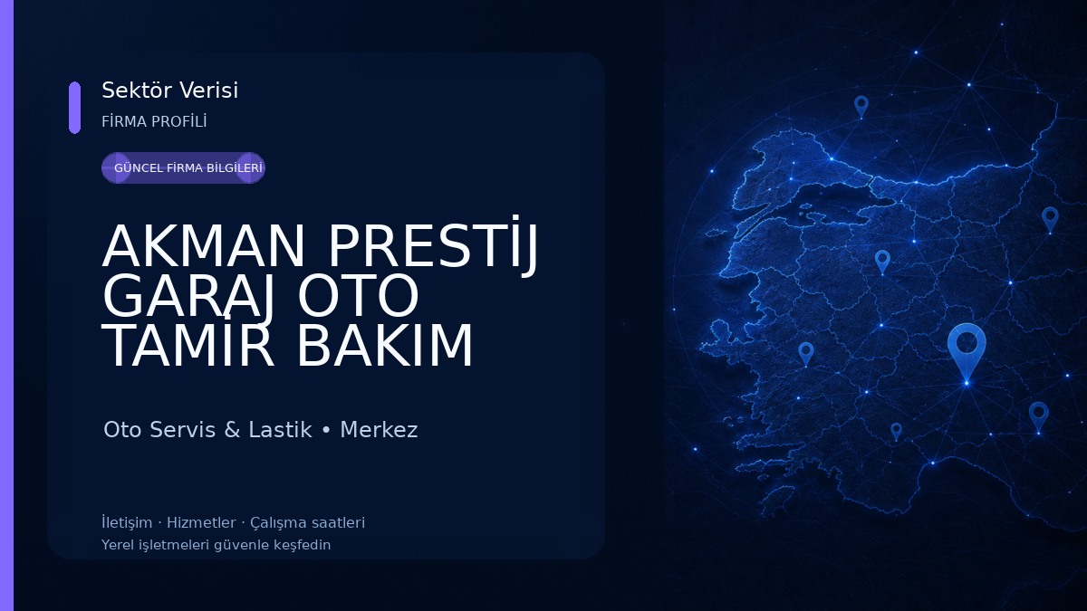 AKMAN PRESTİJ GARAJ OTO TAMİR BAKIM SERVİSİ Oto Servis & Lastik