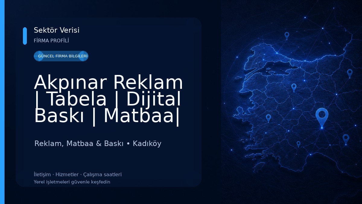 Akpınar Reklam | Tabela | Dijital Baskı | Matbaa| Ledbox | Baskılı Bant | Reklam, Matbaa & Baskı