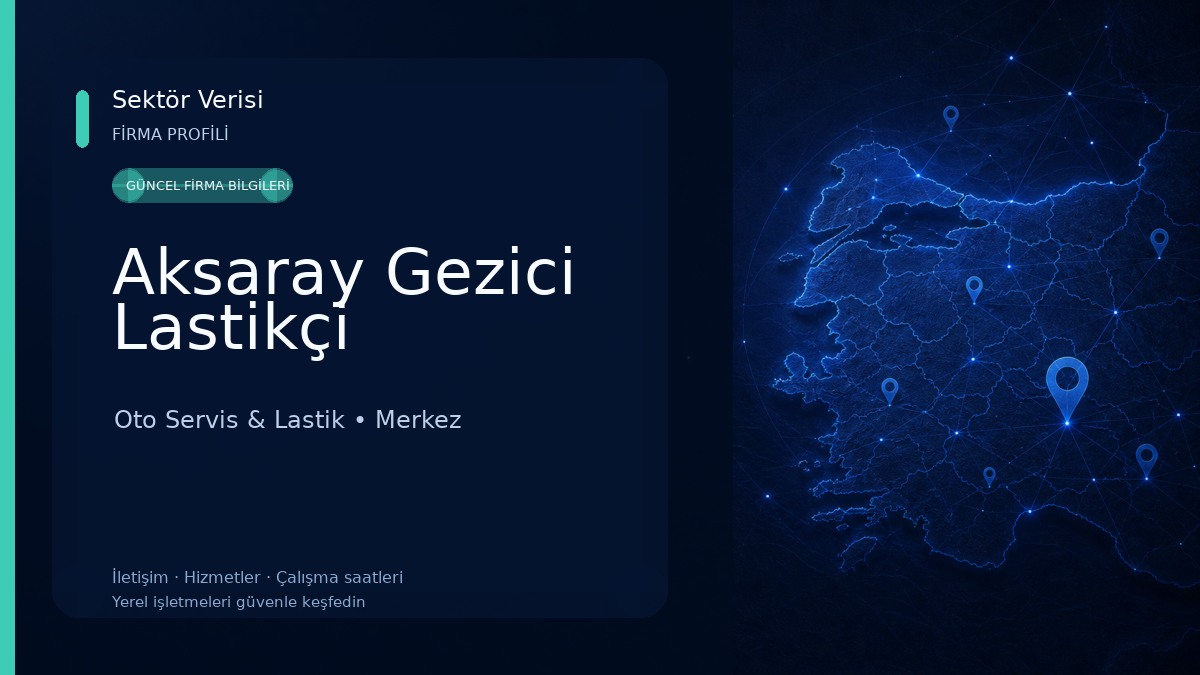 Aksaray Gezici Lastikçi Oto Servis & Lastik