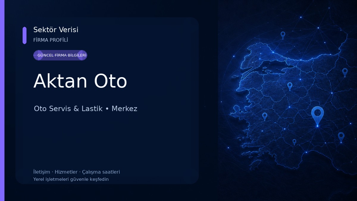 Aktan Oto Oto Servis & Lastik