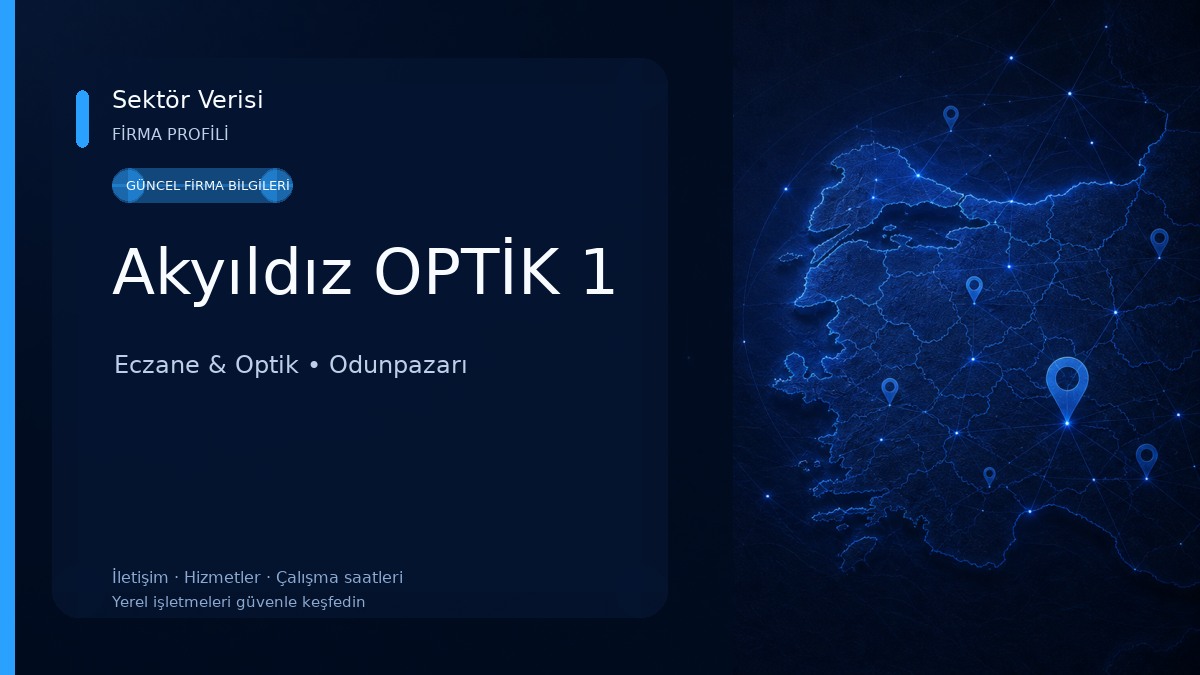 Akyıldız OPTİK 1 Eczane & Optik