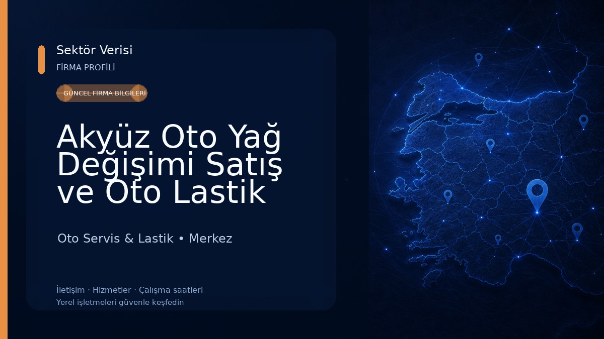 Akyüz Oto Yağ Değişimi Satış ve Oto Lastik Tamir Satış Oto Servis & Lastik