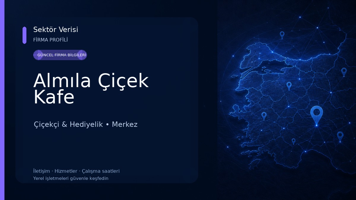 Almıla Çiçek Kafe 