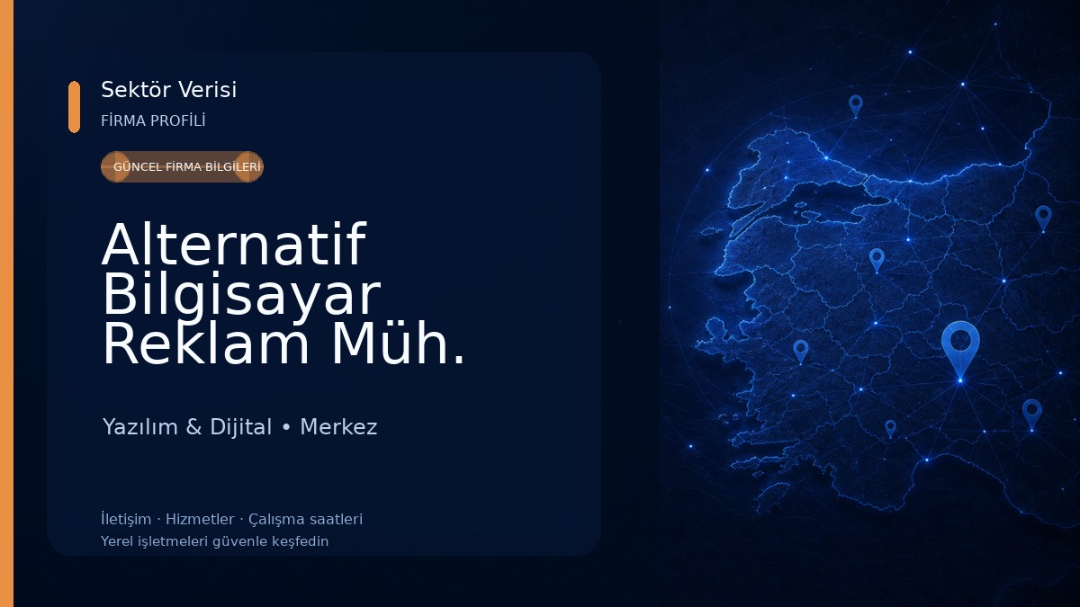 Alternatif Bilgisayar Reklam Müh. İnş. Tic. San. Ltd. Şti. Yazılım & Dijital