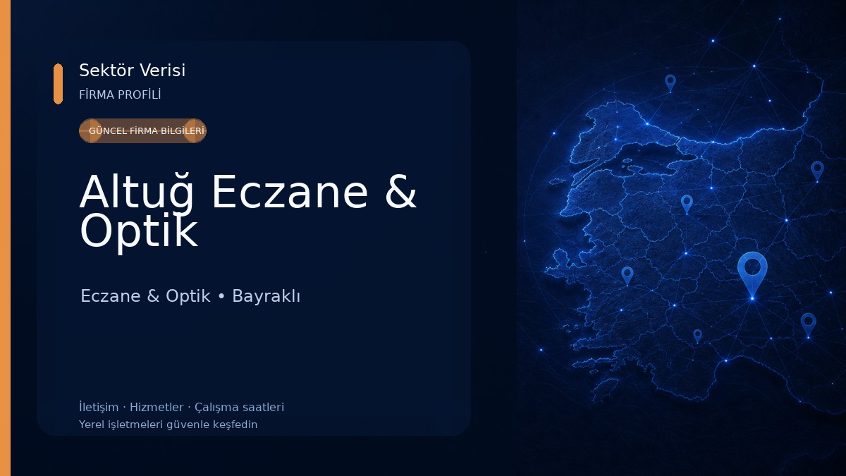 Altuğ Eczane & Optik Eczane & Optik
