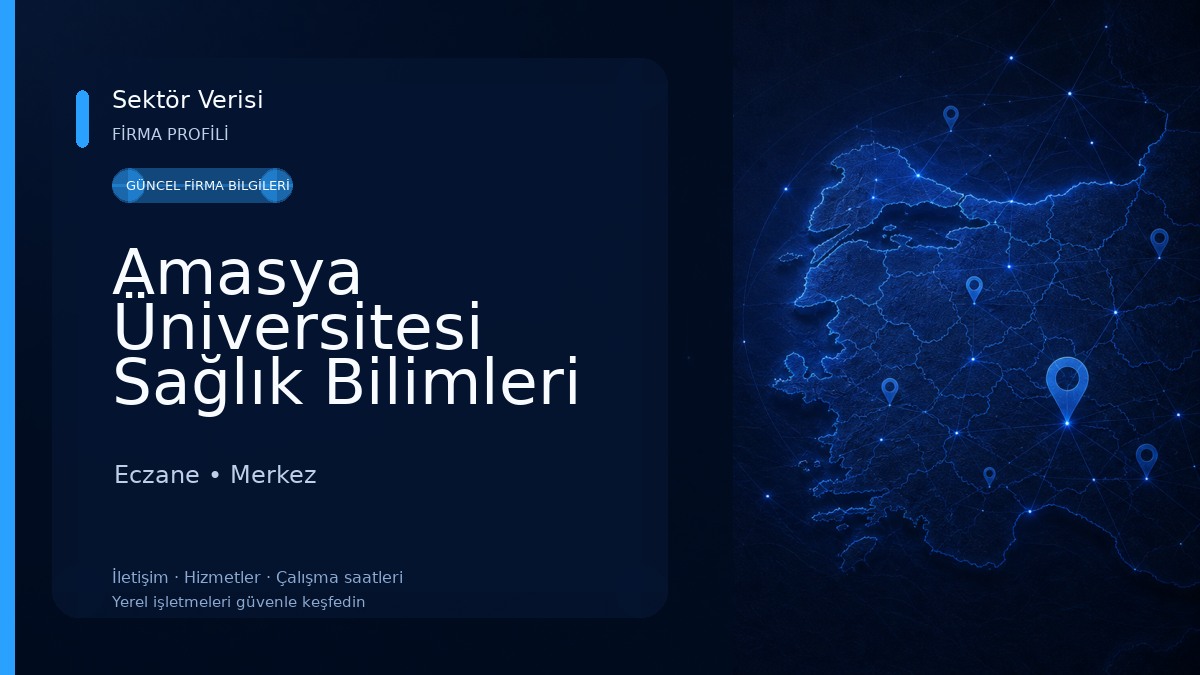 Amasya Üniversitesi Sağlık Bilimleri Fakültesi Eczane