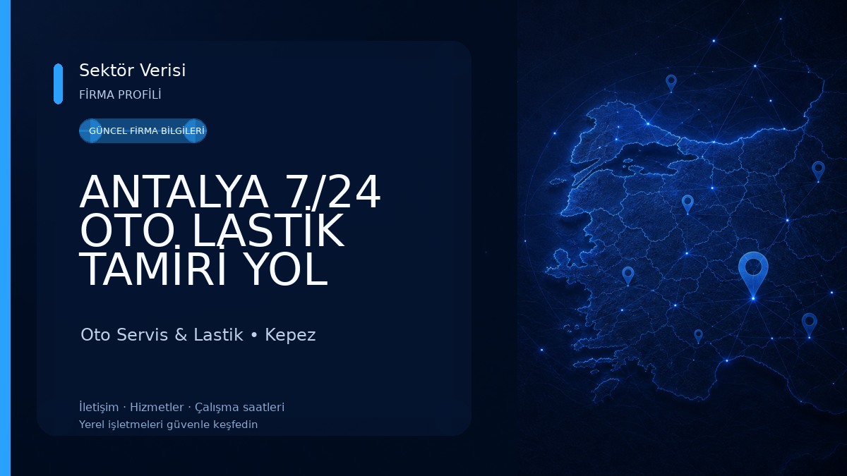 ANTALYA 7/24 OTO LASTİK TAMİRİ YOL YARDIM Oto Servis & Lastik