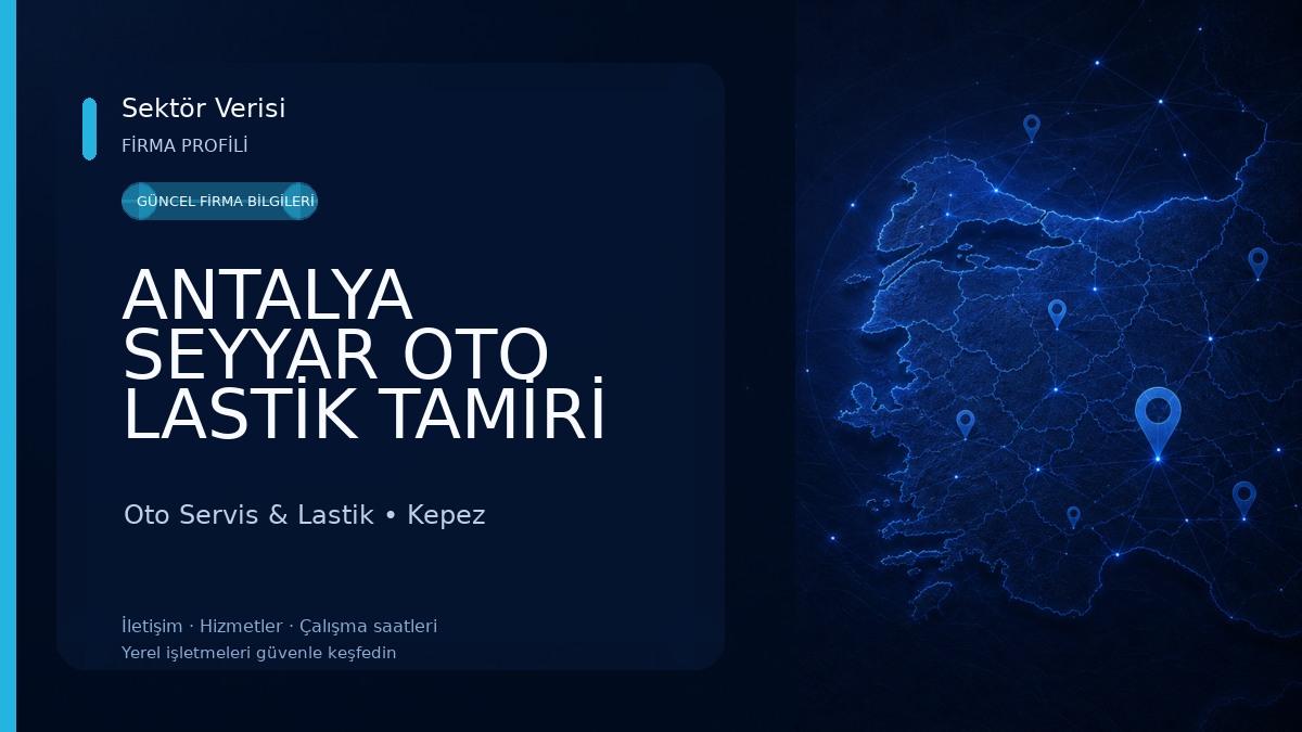 ANTALYA SEYYAR OTO LASTİK TAMİRİ VE ÖZKAYA OTO LASTİK TAMİRHANESİ Oto Servis & Lastik