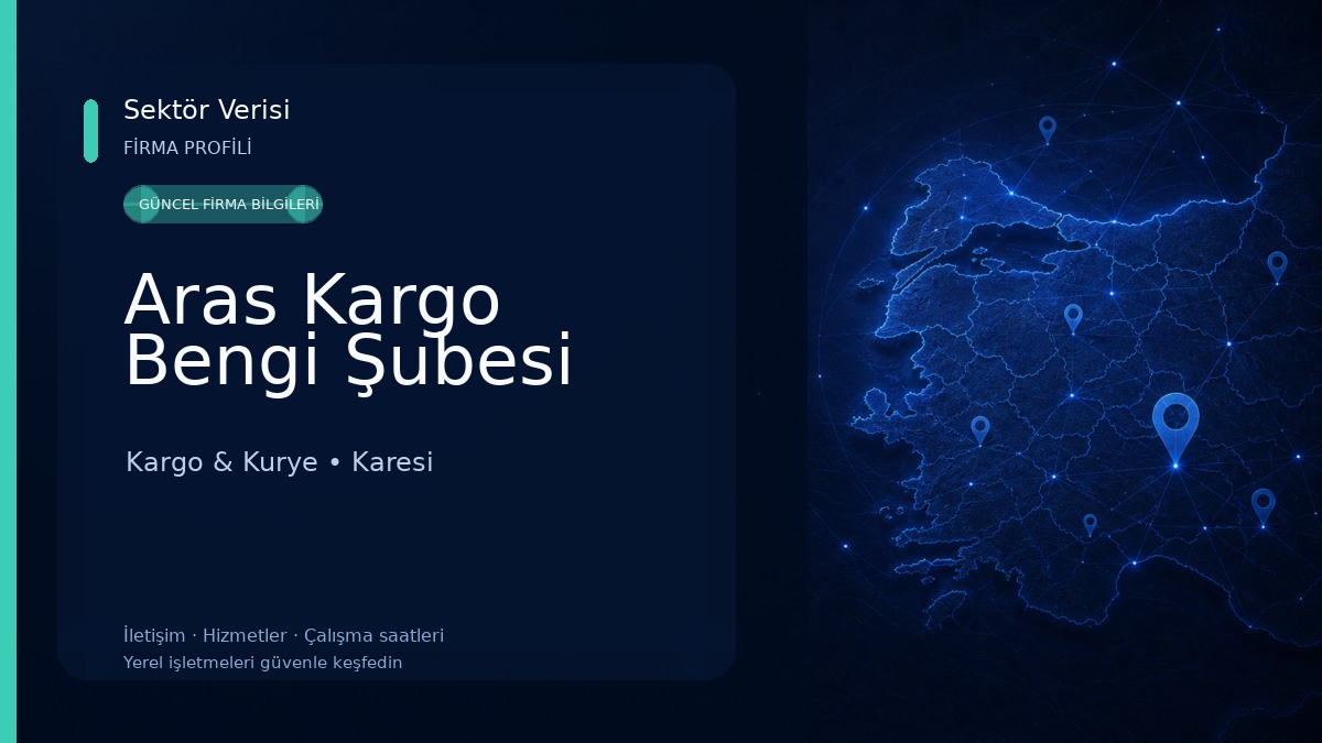 Aras Kargo Bengi Şubesi Kargo & Kurye