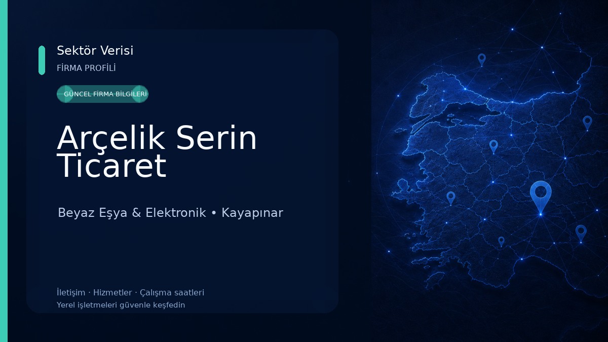 Arçelik Serin Ticaret Beyaz Eşya & Elektronik