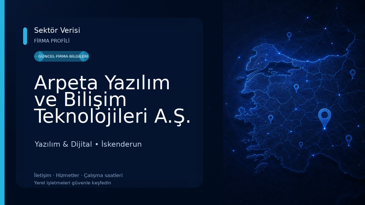 Arpeta Yazılım ve Bilişim Teknolojileri A.Ş. Yazılım & Dijital