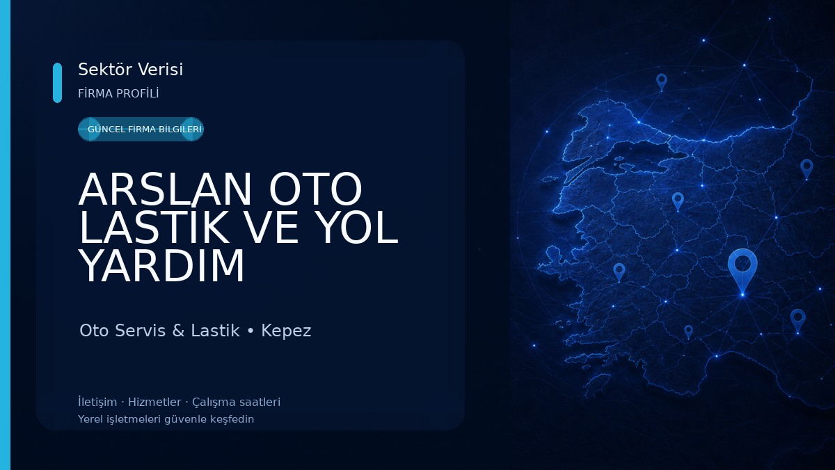 ARSLAN OTO LASTİK VE YOL YARDIM Oto Servis & Lastik