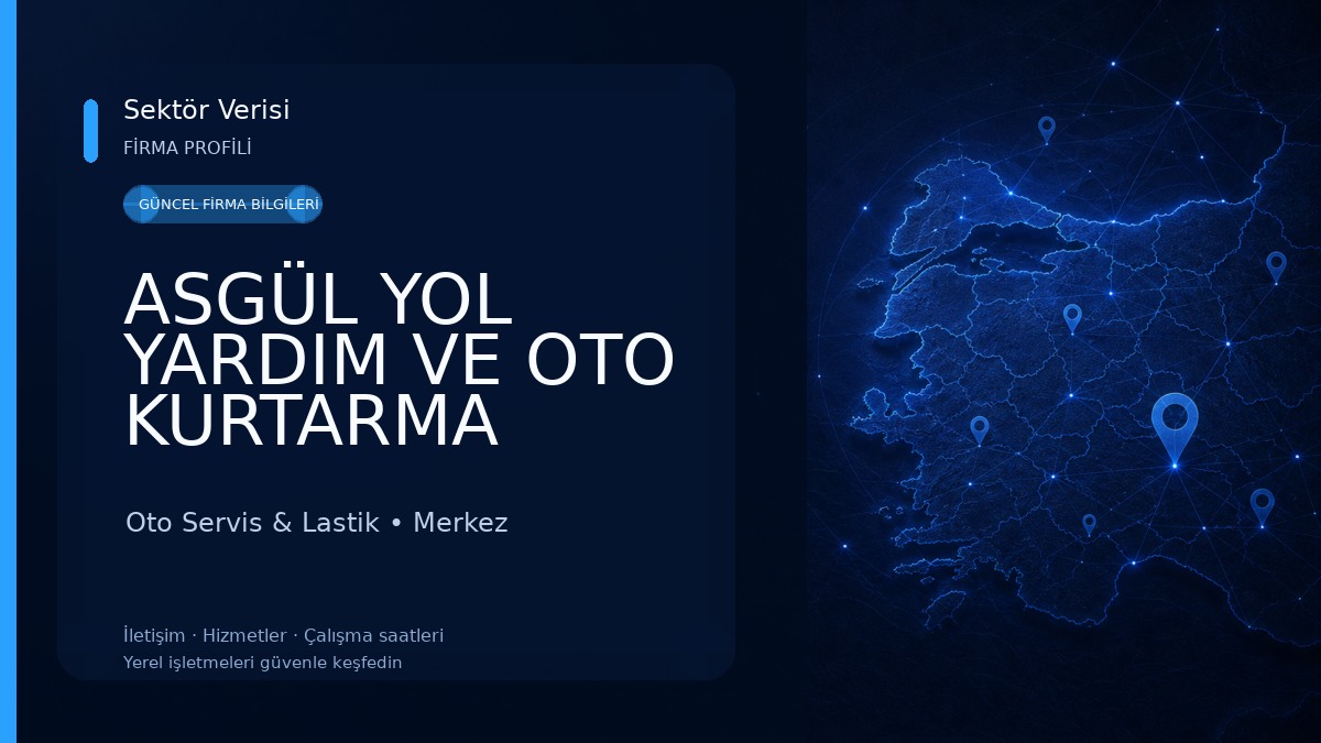 ASGÜL YOL YARDIM VE OTO KURTARMA Oto Servis & Lastik