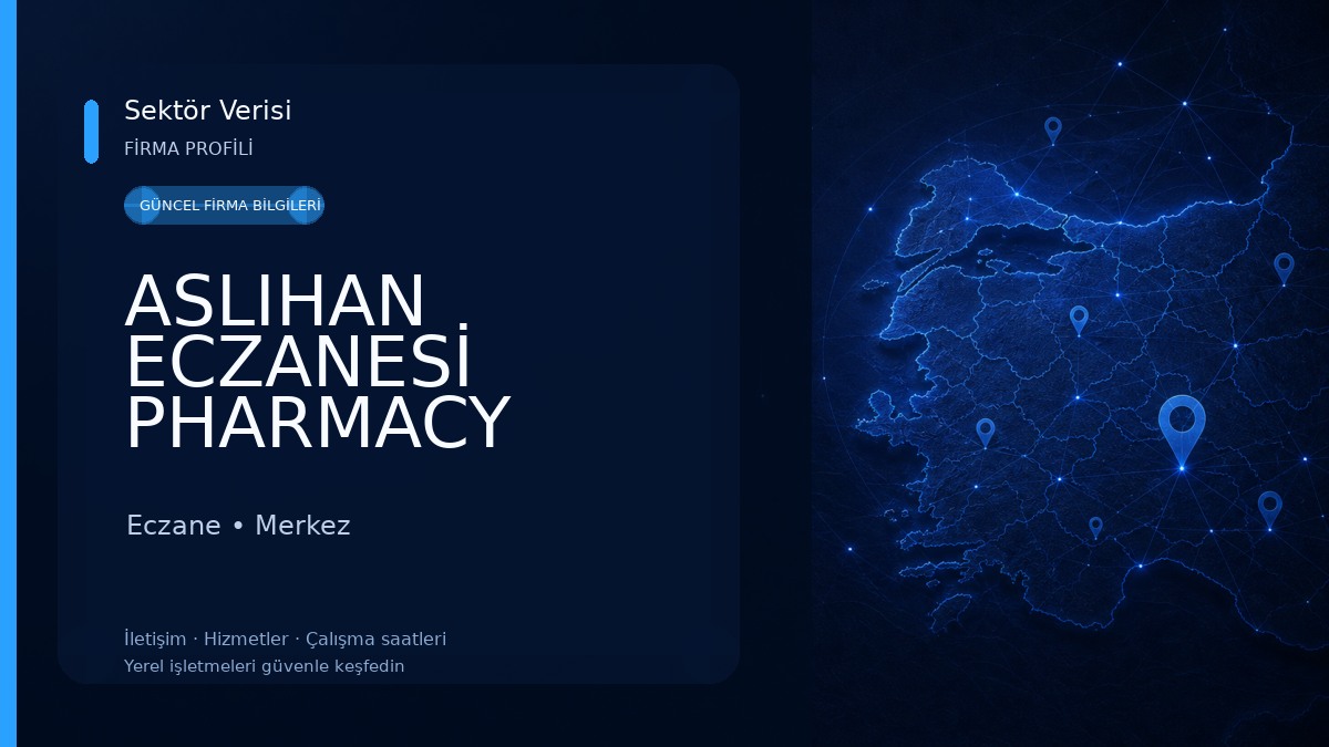 ASLIHAN ECZANESİ PHARMACY Eczane
