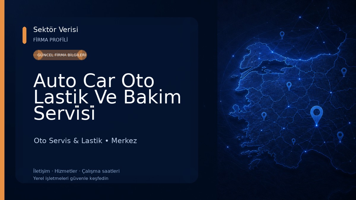 Auto Car Oto Lastik Ve Bakim Servi̇si̇ 