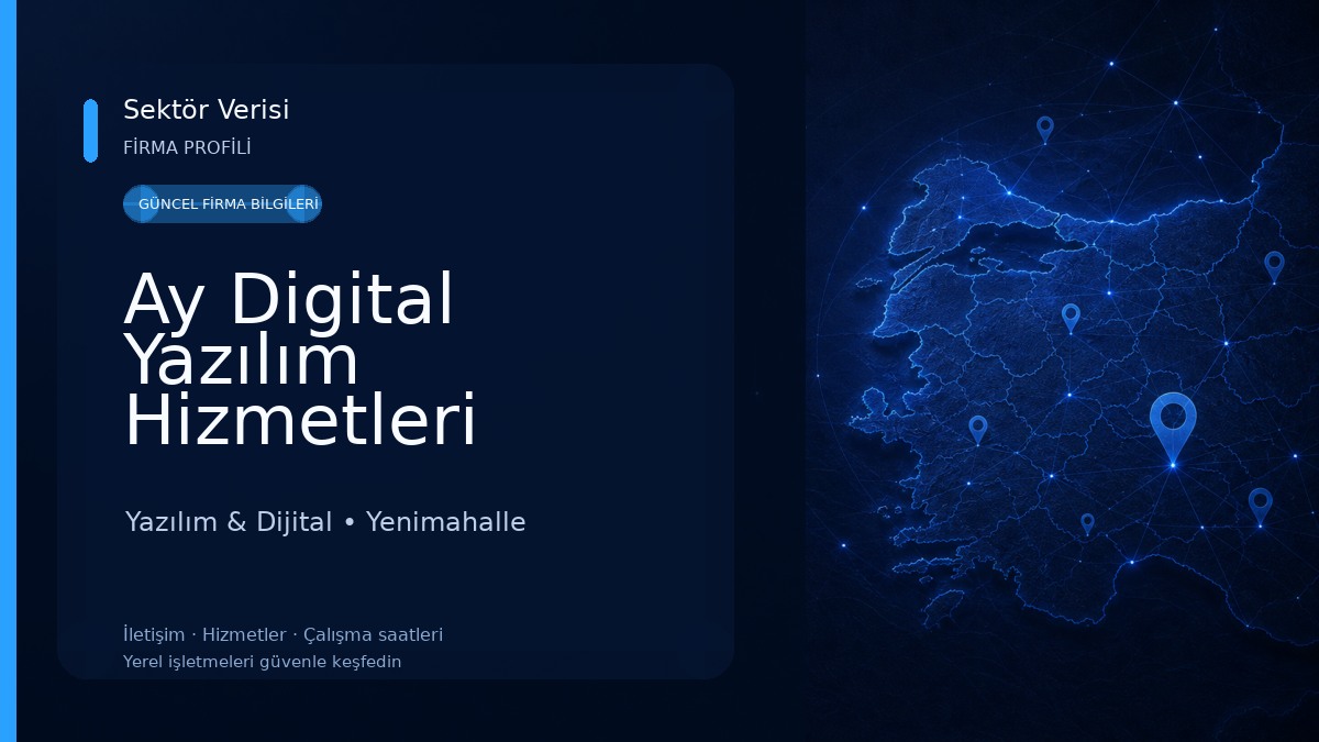 Ay Digital Yazılım Hizmetleri Yazılım & Dijital