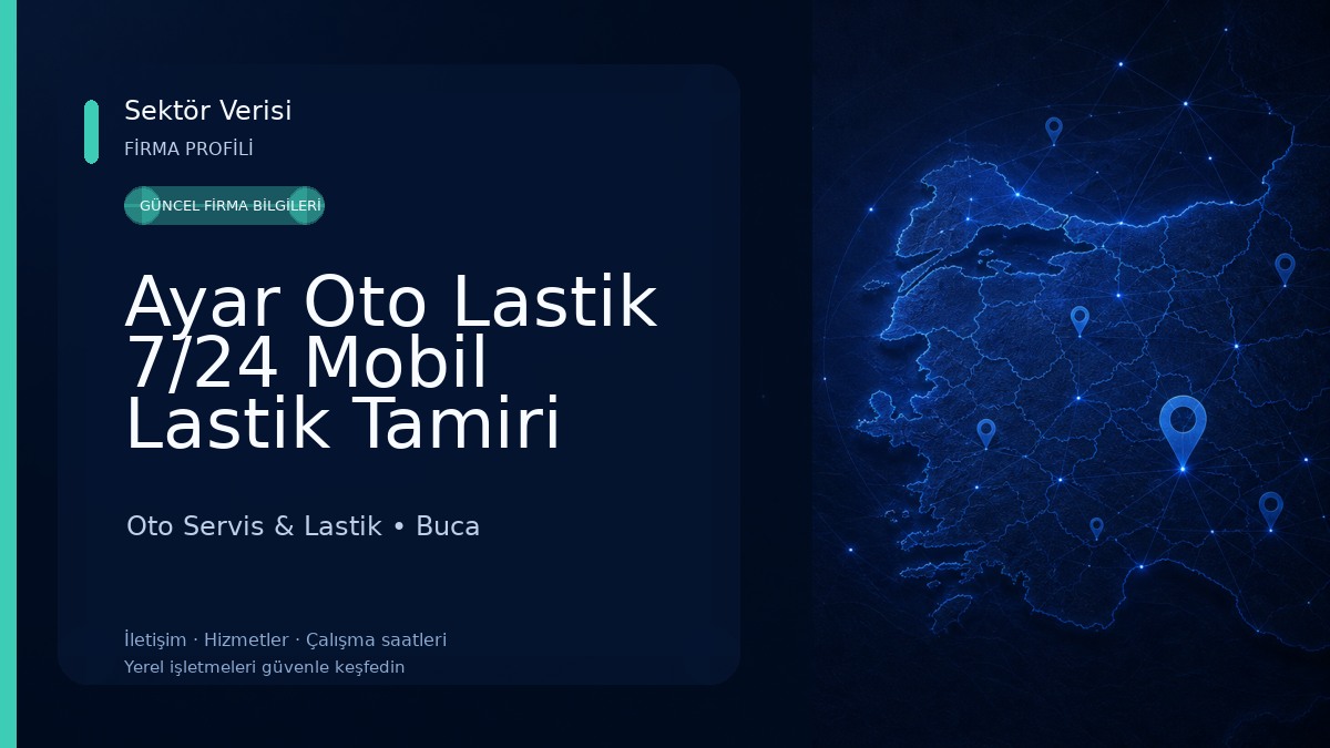 Ayar Oto Lastik 7/24 Mobil Lastik Tamiri Oto Servis & Lastik