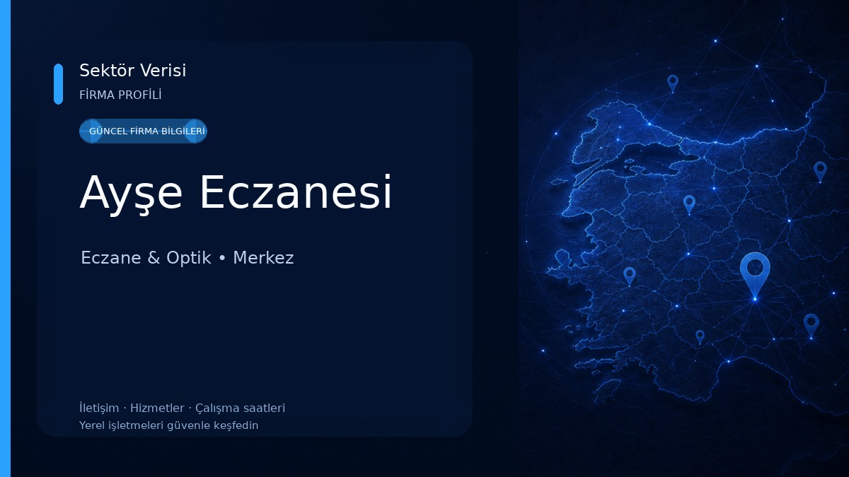 Ayşe Eczanesi Eczane & Optik