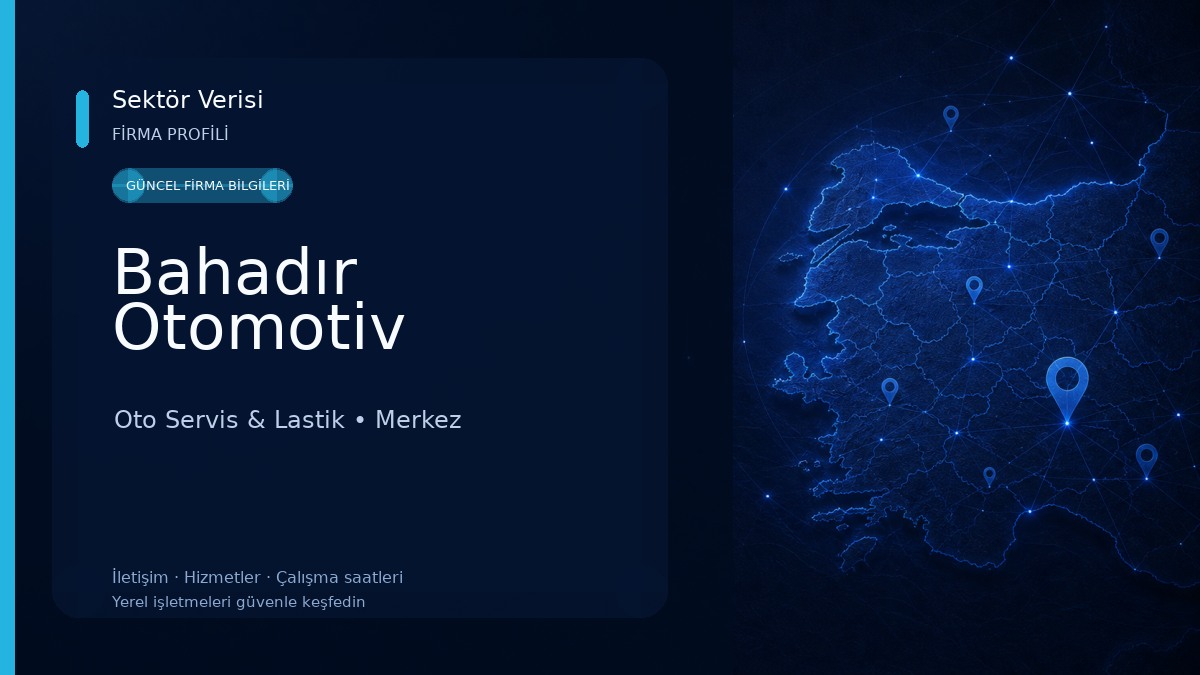Bahadır Otomotiv Oto Servis & Lastik