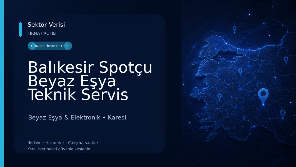 Balıkesir Spotçu Beyaz Eşya Teknik Servis Kombi Klima Tamir Bakım ve Onarım CANDTM Beyaz Eşya & Elektronik