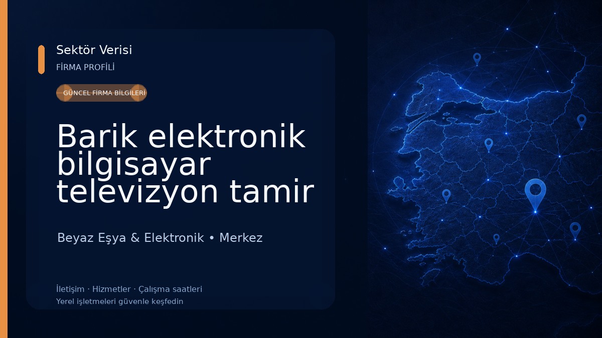 Barik elektronik bilgisayar televizyon tamir satış ve su arıtma cihazları satış onarım bakım montaj Beyaz Eşya & Elektronik