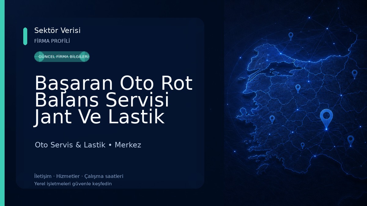 Başaran Oto Rot Balans Servisi Jant Ve Lastik Bayi Oto Servis & Lastik