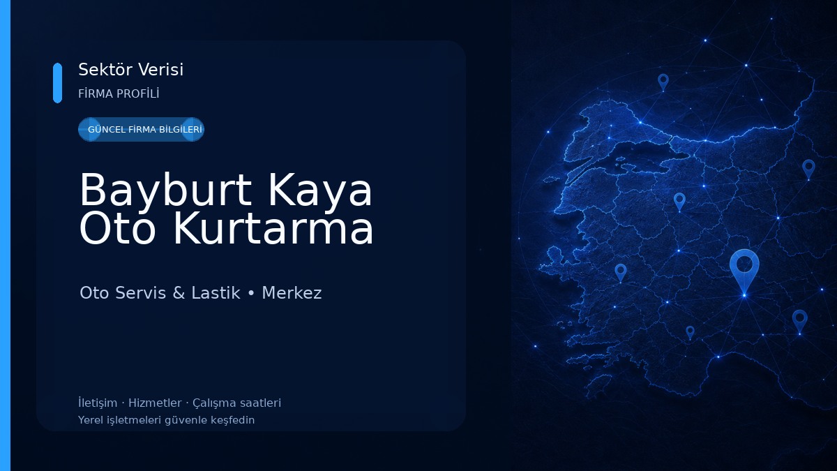 Bayburt Kaya Oto Kurtarma Oto Servis & Lastik