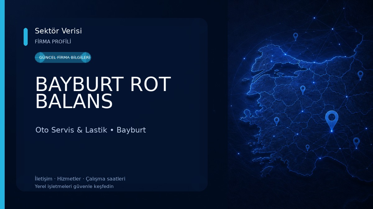 BAYBURT ROT BALANS Oto Servis & Lastik
