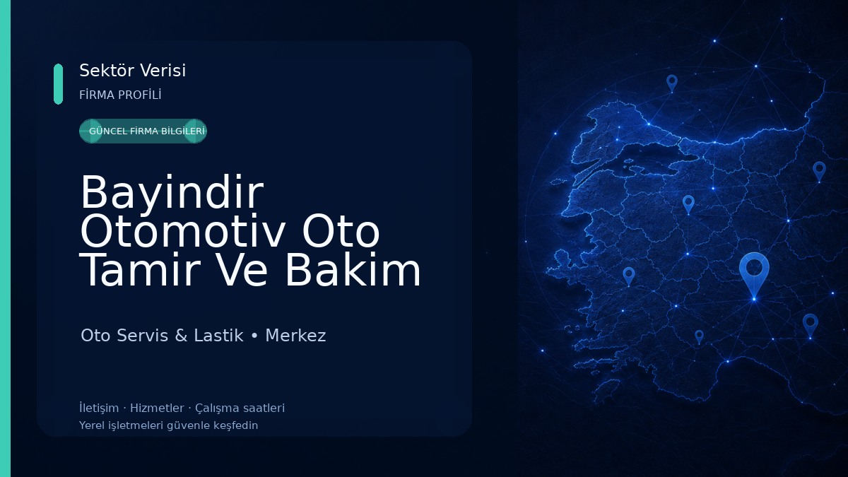 Bayindir Otomotiv Oto Tamir Ve Bakim Servisi Oto Servis & Lastik