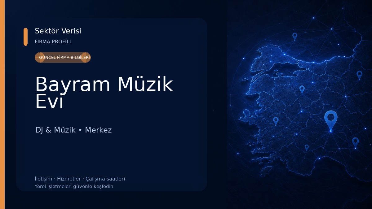 Bayram Müzik Evi 