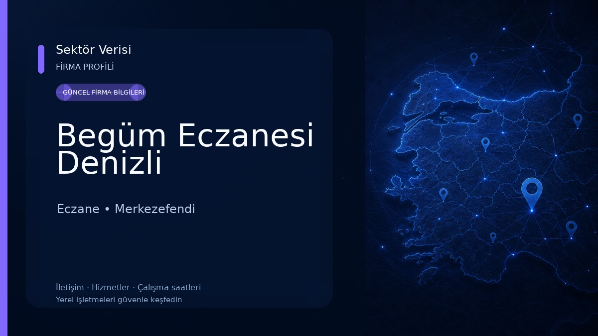 Begüm Eczanesi Denizli 