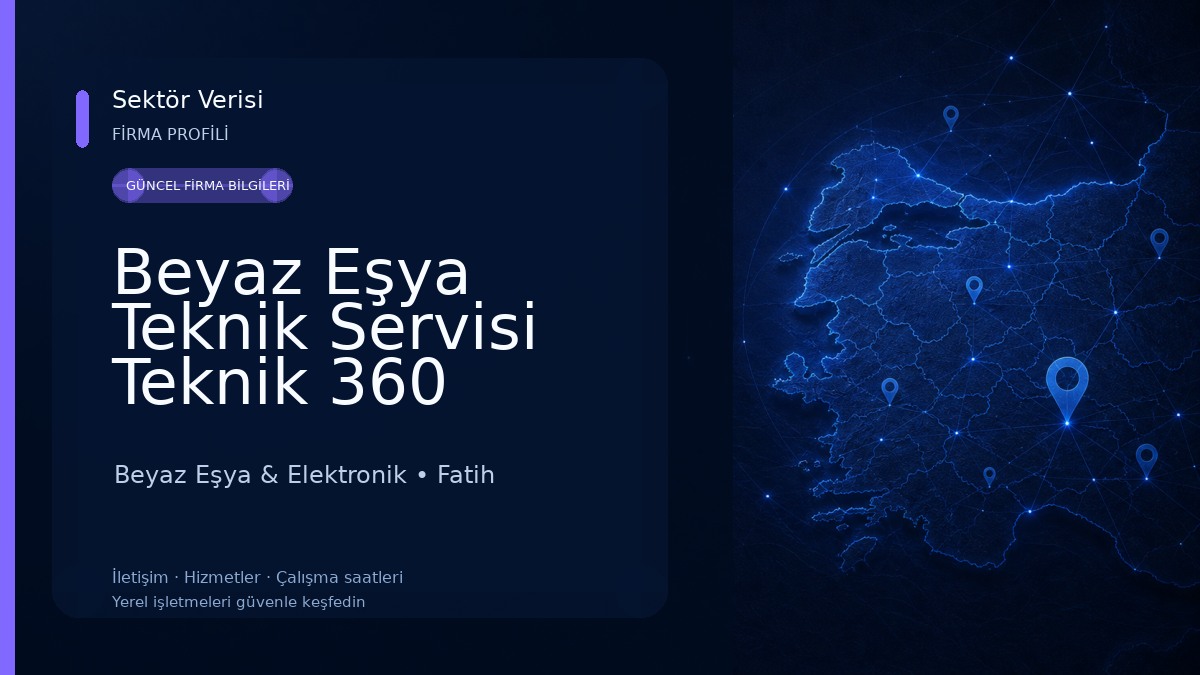 Beyaz Eşya Teknik Servisi Teknik 360 Beyaz Eşya & Elektronik