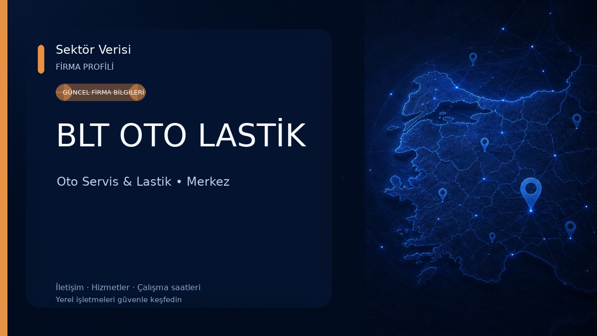 BLT OTO LASTİK Oto Servis & Lastik