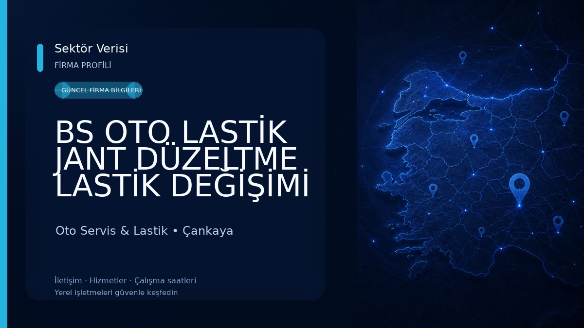 BS OTO LASTİK JANT DÜZELTME LASTİK DEĞİŞİMİ Oto Servis & Lastik