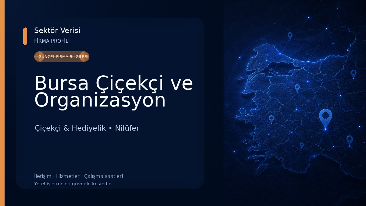 Bursa Çiçekçi ve Organizasyon 
