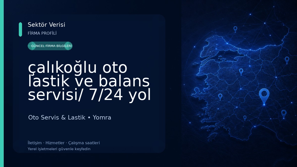 çalıkoğlu oto lastik ve balans servisi/ 7/24 yol yardım, Akü Satış ve Montaj Oto Servis & Lastik