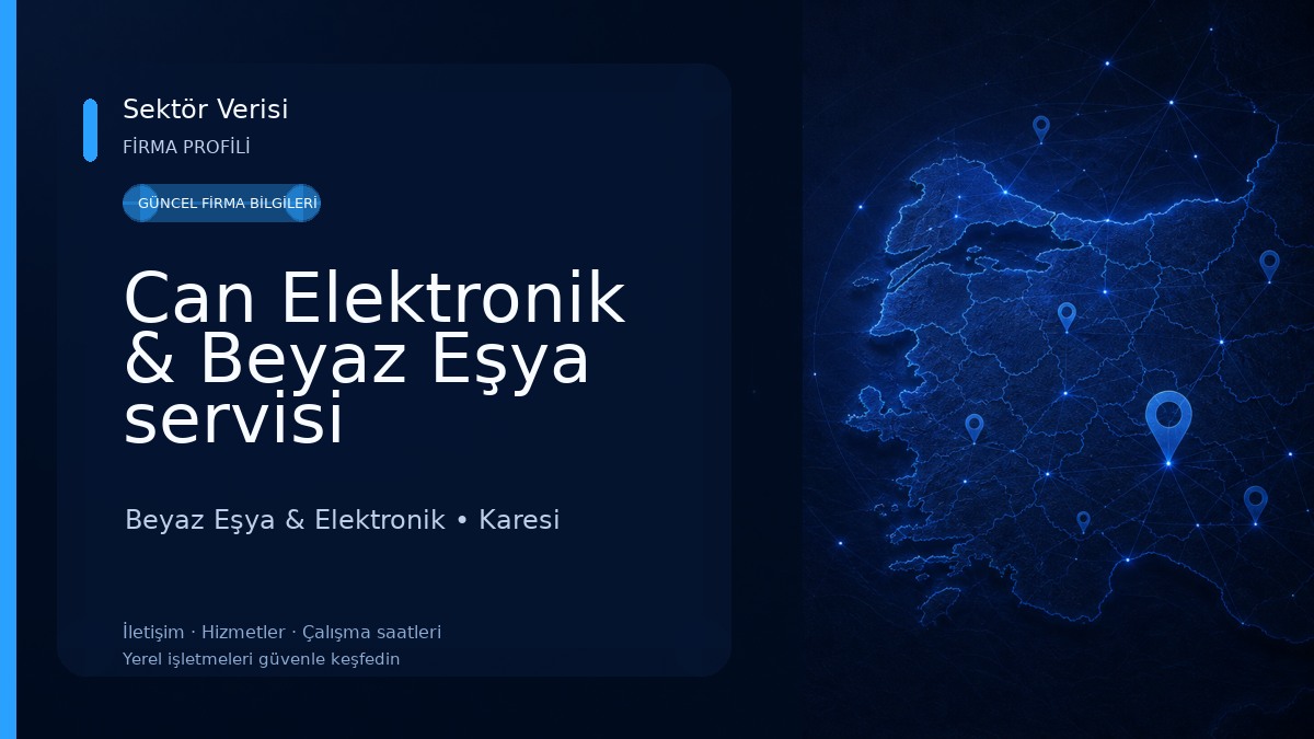 Can Elektronik & Beyaz Eşya servisi Beyaz Eşya & Elektronik