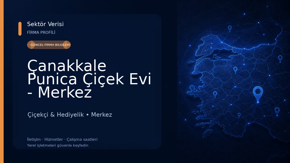 Çanakkale Punica Çiçek Evi - Merkez 