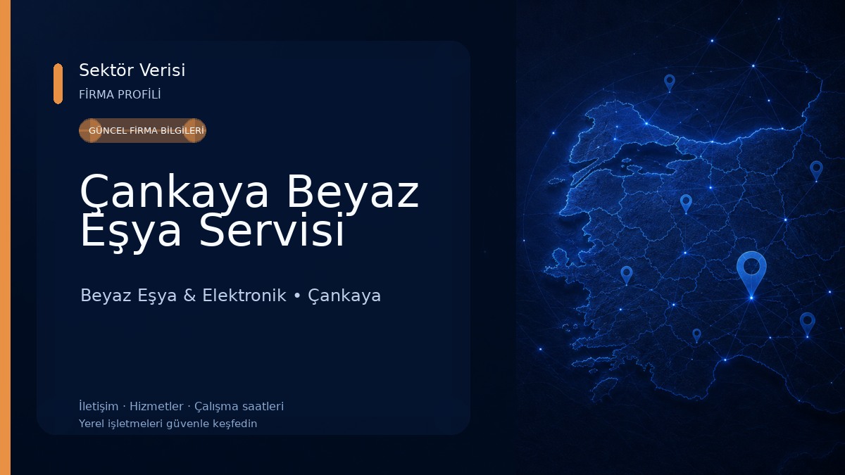 Çankaya Beyaz Eşya Servisi 