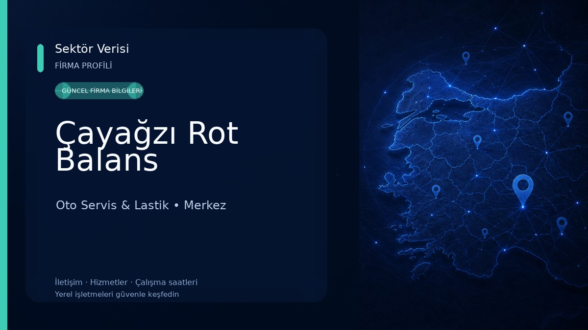 Çayağzı Rot Balans Oto Servis & Lastik