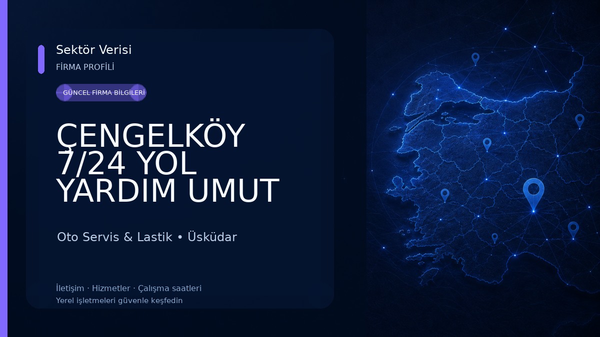 ÇENGELKÖY 7/24 YOL YARDIM UMUT OTO LASTİK Oto Servis & Lastik