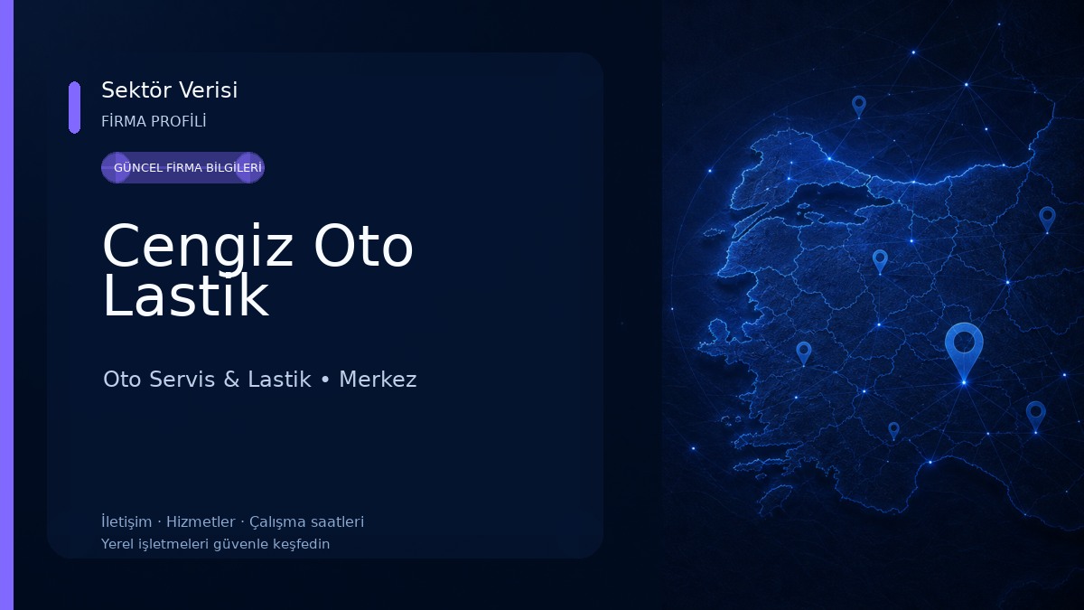 Cengiz Oto Lastik Oto Servis & Lastik