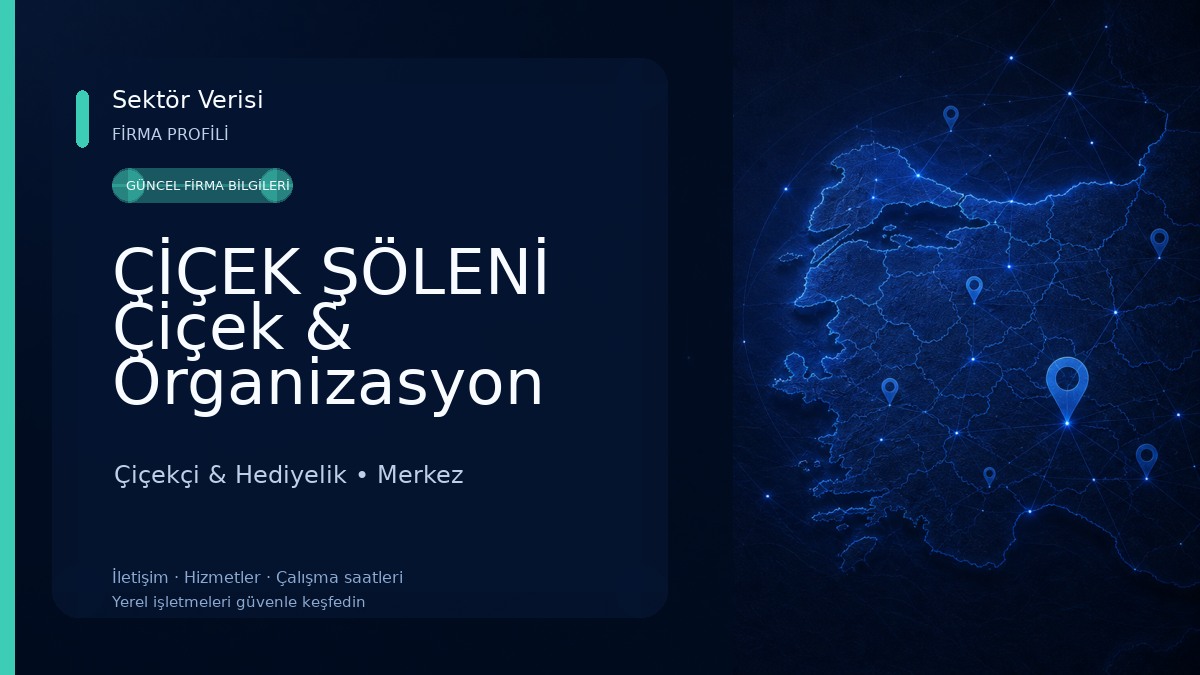 ÇİÇEK ŞÖLENİ Çiçek & Organizasyon Çiçekçi & Hediyelik