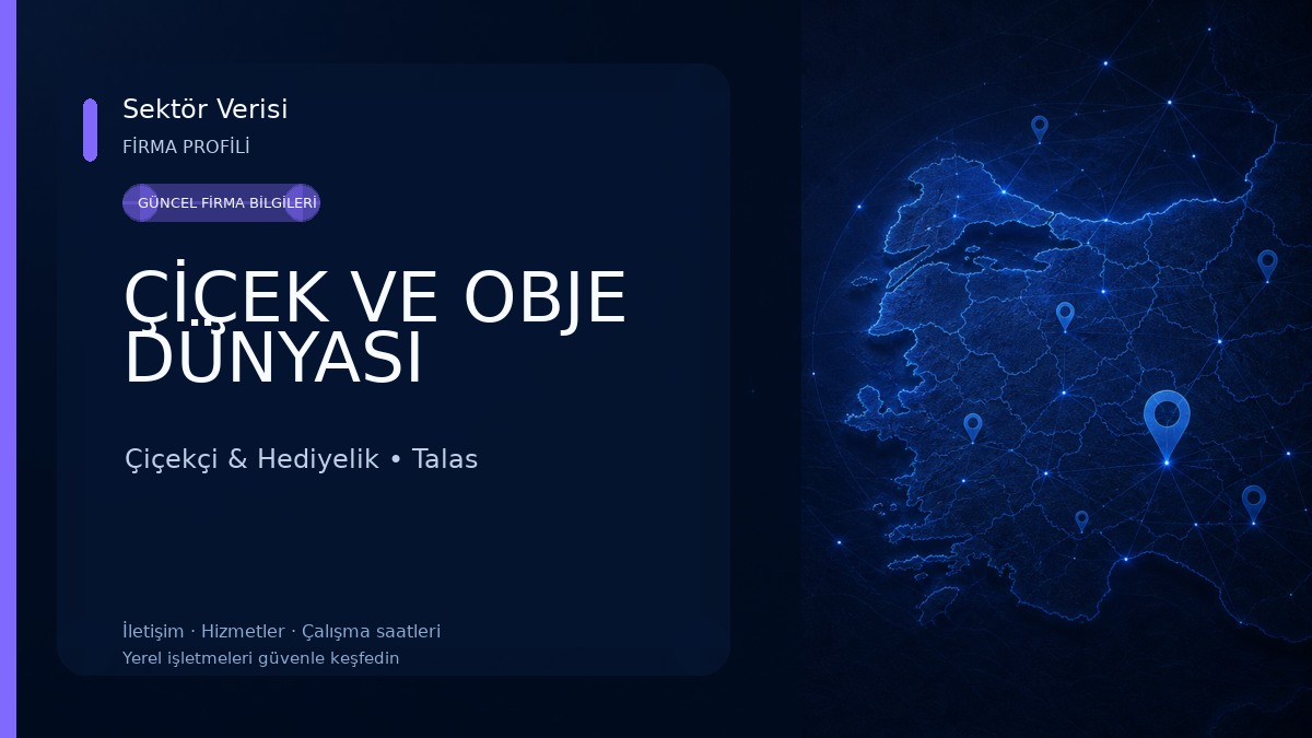 ÇİÇEK VE OBJE DÜNYASI Çiçekçi & Hediyelik